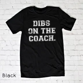 Dibs On The Coach Dibs On The Coach
